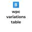 WPC Variations Table for WooCommerce Premium