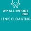 wp_all_import_link_cloaking_addon